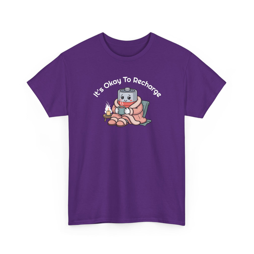 It's Okay to Recharge T-Shirt — Relaxing Self-Care Tee with Cute Battery Design