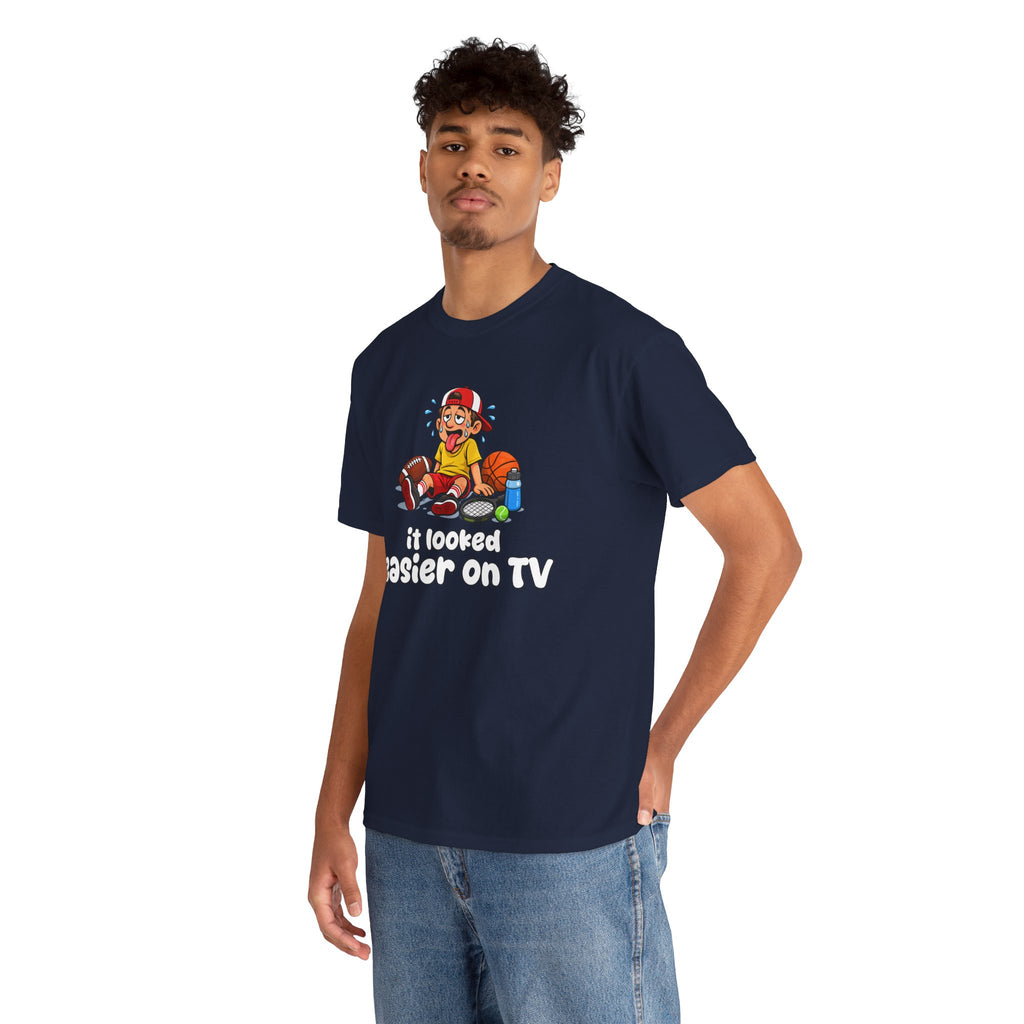 'It Looked Easier on TV' Funny Athletic Sports Fan Graphic T Shirt