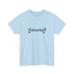 Still Not Flat T-Shirt — Humorous Hiking Climbing Graphic Tee