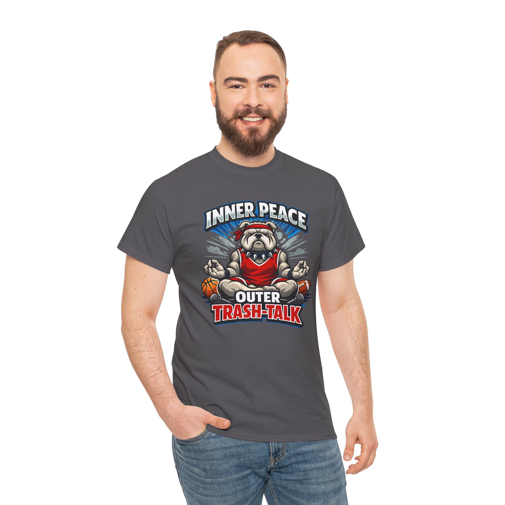 Funny Sports T-Shirt — "Inner Peace, Outer Trash-Talk" Bulldog Meditation Tee