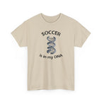 Football Soccer Is In My DNA T-Shirt