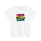White t-shirt with colorful 'Stay Weird' text design on a white background
