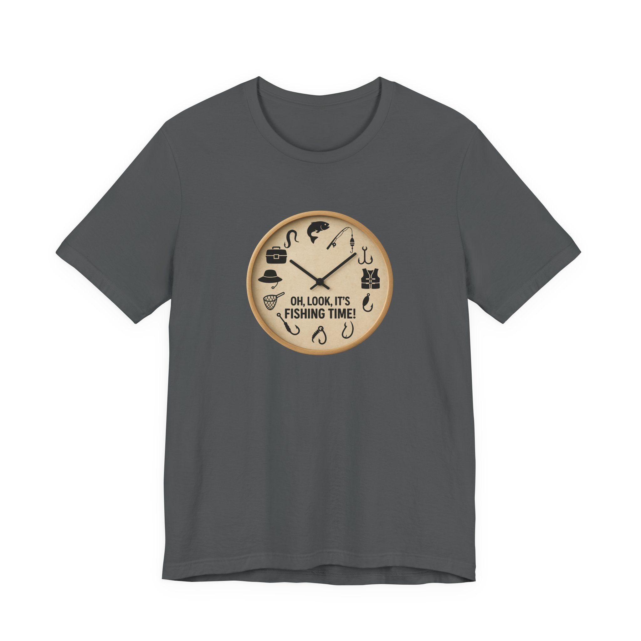 Fishing Time T-Shirt — "Oh, Look, It's Fishing Time" Graphic Tee