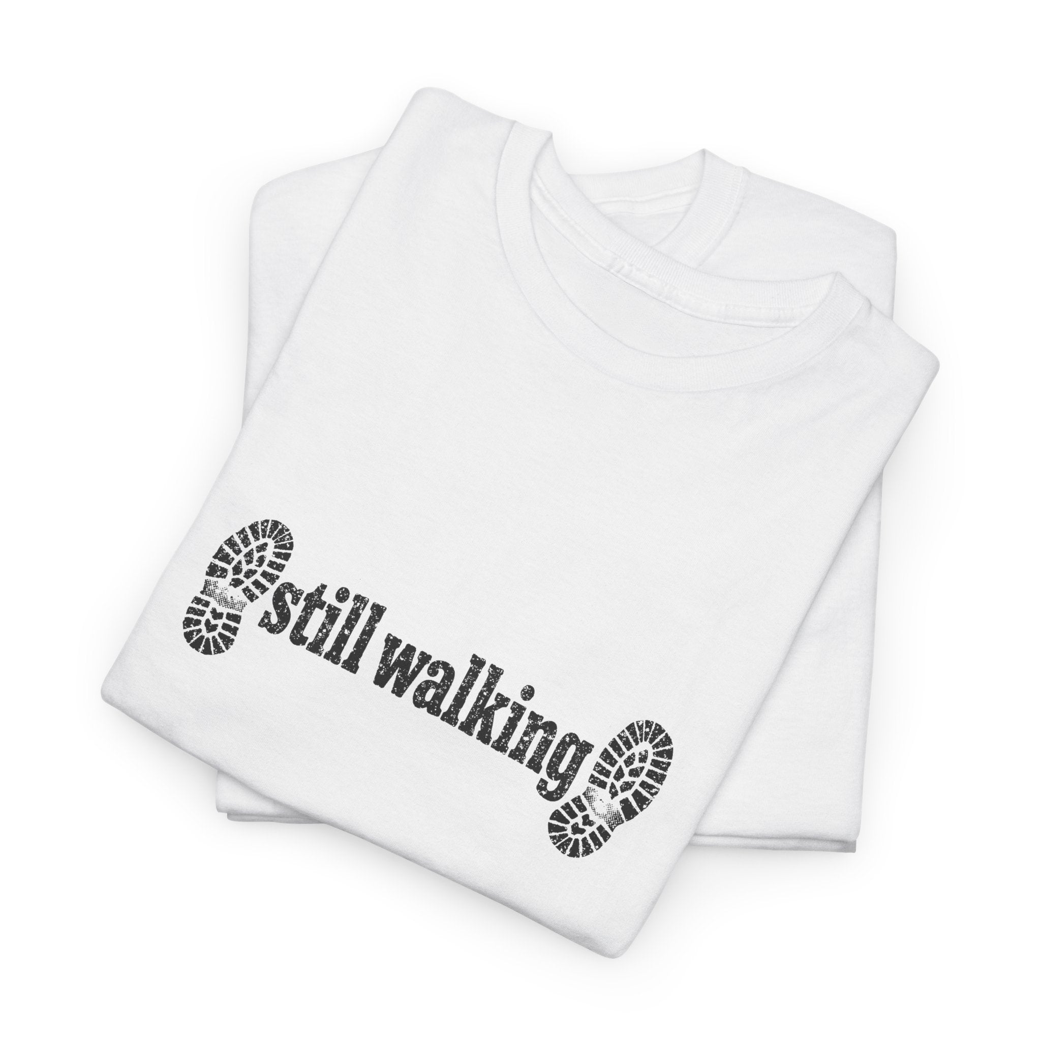 Still Walking T‑Shirt — Minimalist Hiking Tee