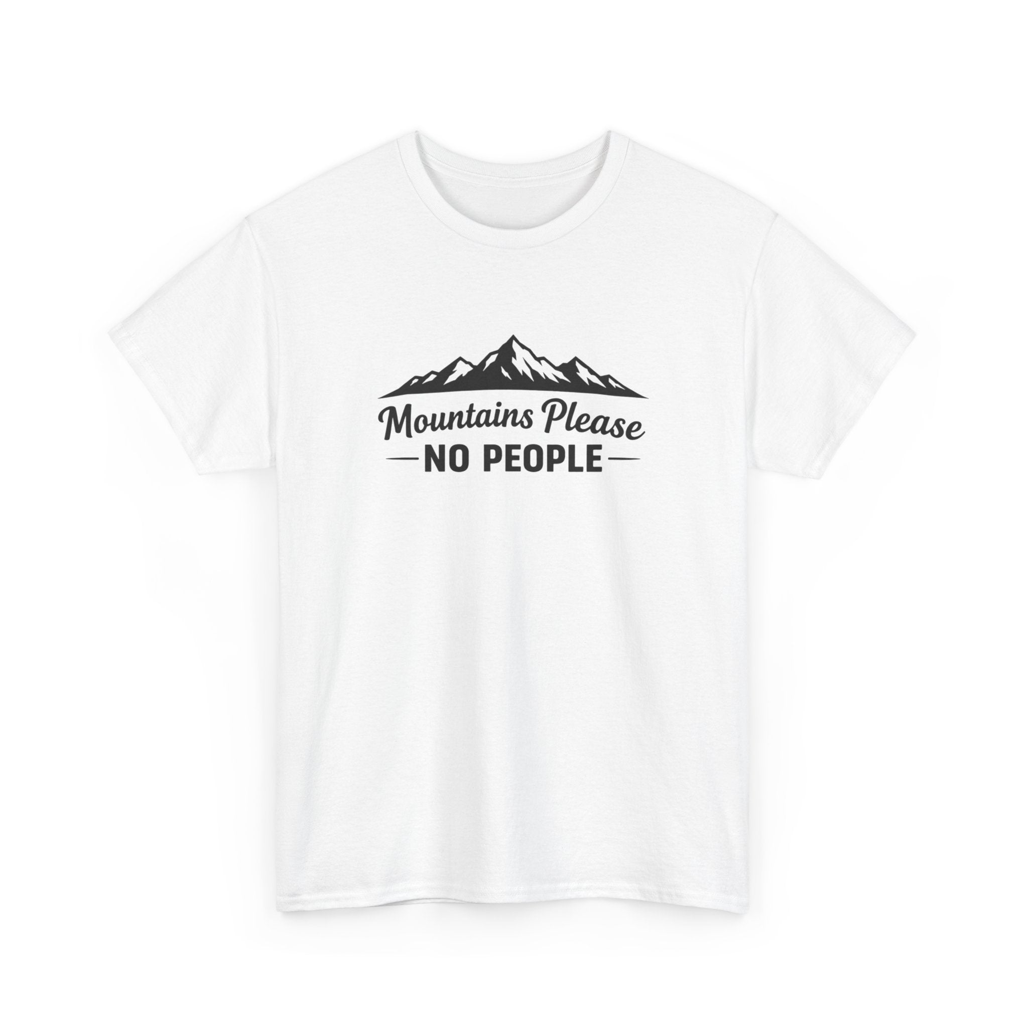 Mountains Please No People Tee