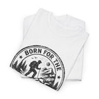 Born for the Ascent Hiking T-Shirt — Outdoor Mountain Climber Tee