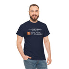 Sarcastic Humor T‑Shirt - My Sarcasm Level Is Greater Than Equal To Your Level of Stupidity