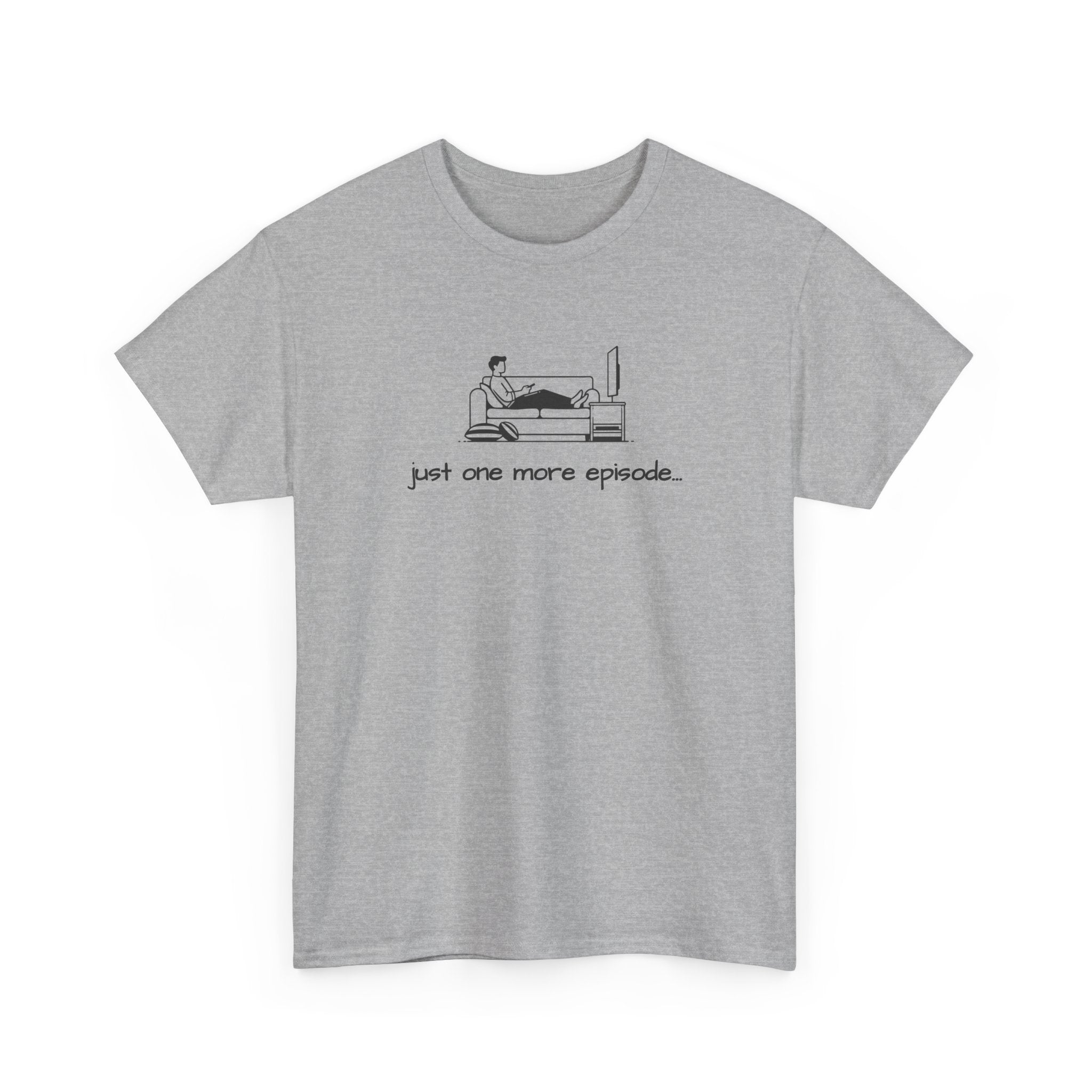 TV Binge Tee — "just one more episode" Guys Graphic T-Shirt