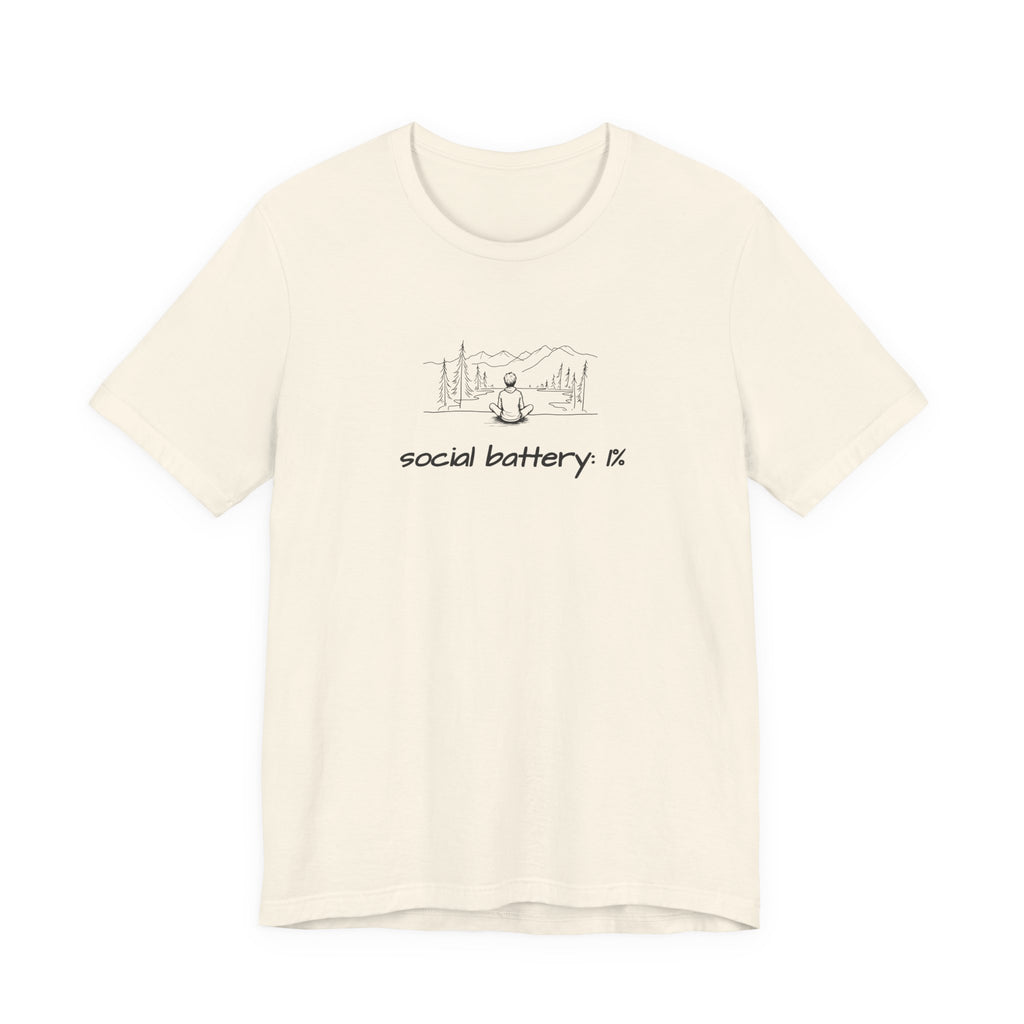 Social Battery Low T-Shirt — Minimal Nature Camping Graphic Introvert Tee