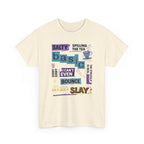 Millennial Graphic Tee — 'Basic' Buzzword Collage: Salty, Spilling the Tea, I Can't Even, SLAY