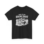 Hiking Shirt T‑Shirt — "This Is My Hiking Shirt" Graphic Tee with Boots & Mountain Trail