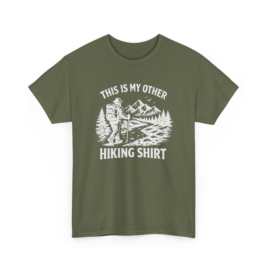 Hiking Shirt Graphic Tee — "This Is My Other Hiking Shirt" Outdoor Adventure T-Shirt