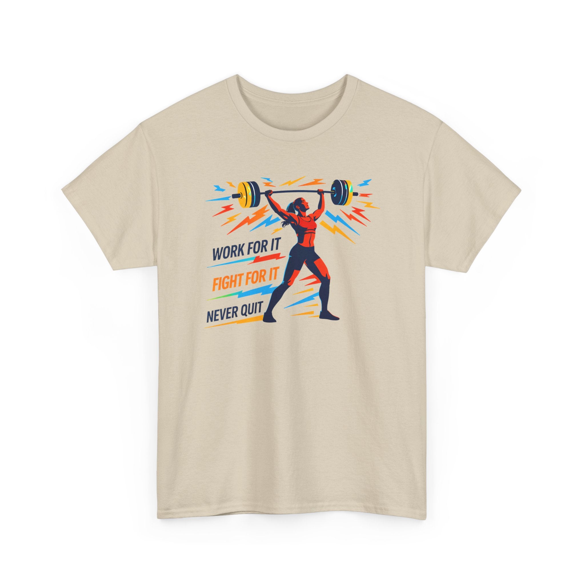 Weightlifting Motivation Tee — “Work For It, Fight For It, Never Quit” Women's Gym Shirt