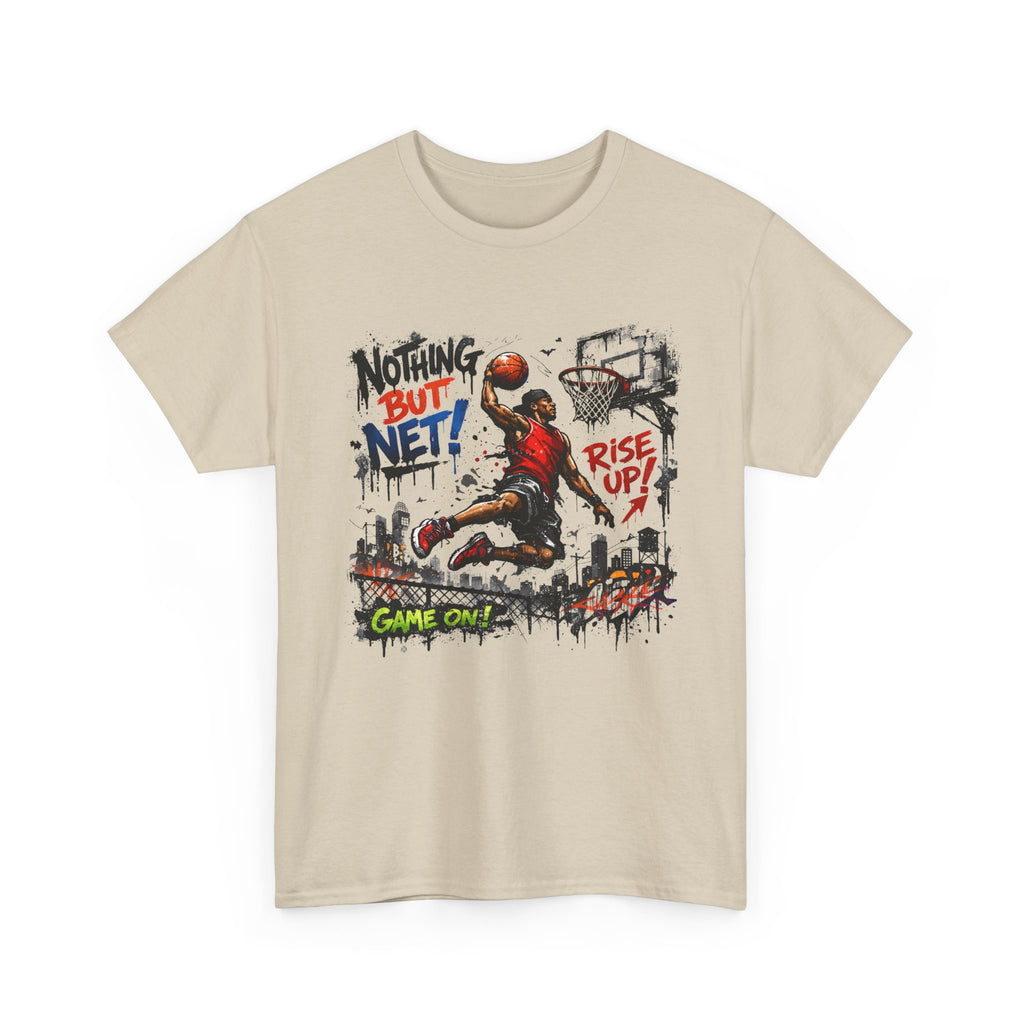 Basketball Dunk Tee — "Nothing But Net! Rise Up" Graphic Street Basketball T‑Shirt