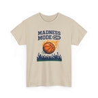 Madness Mode On Basketball Fan Sports T-Shirt