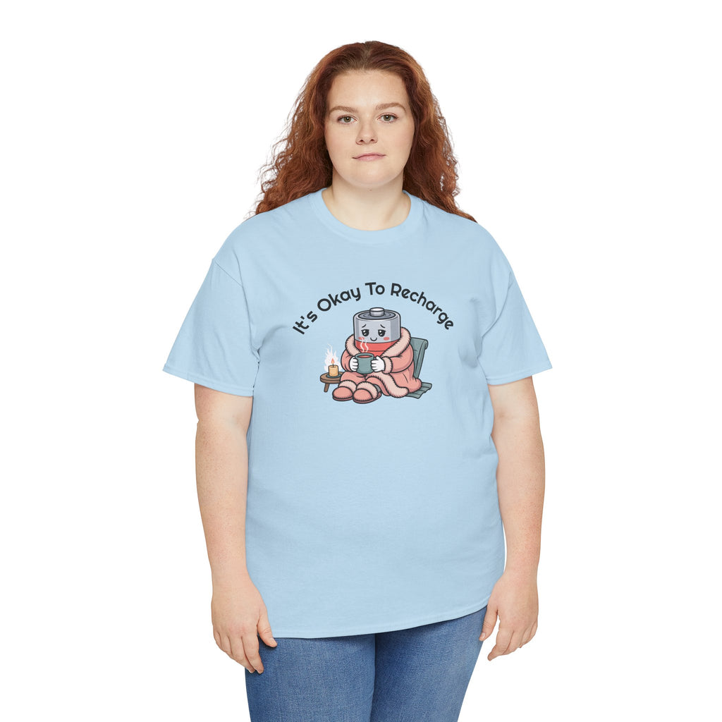 It's Okay to Recharge T-Shirt — Relaxing Self-Care Tee with Cute Battery Design