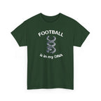 Football Soccer Is In My DNA Graphic T-Shirt