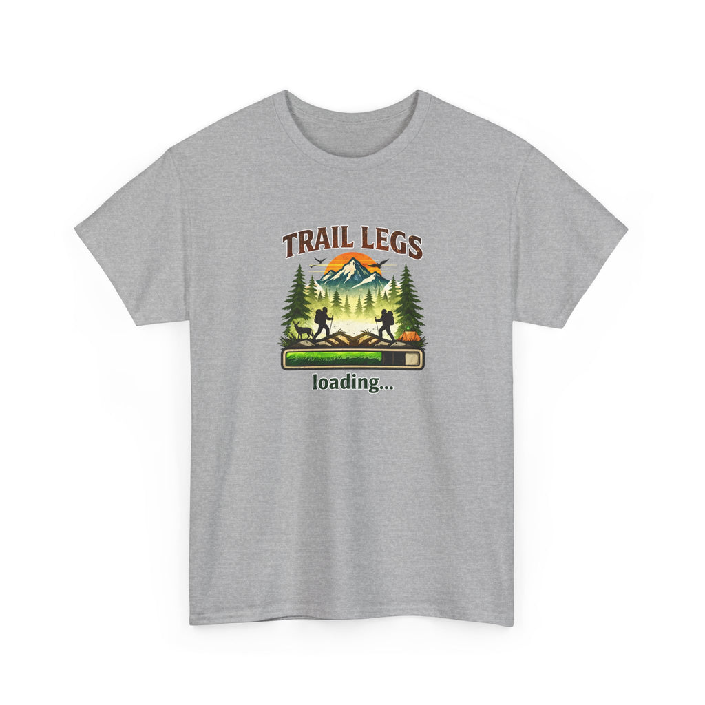 Trail Legs Loading T-Shirt — Hiking Mountain Nature Camping Tee