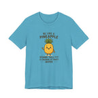 Pineapple Inspirational Tee – "Be Like a Pineapple: Stand Tall, Wear a Crown, Be Sweet Inside"