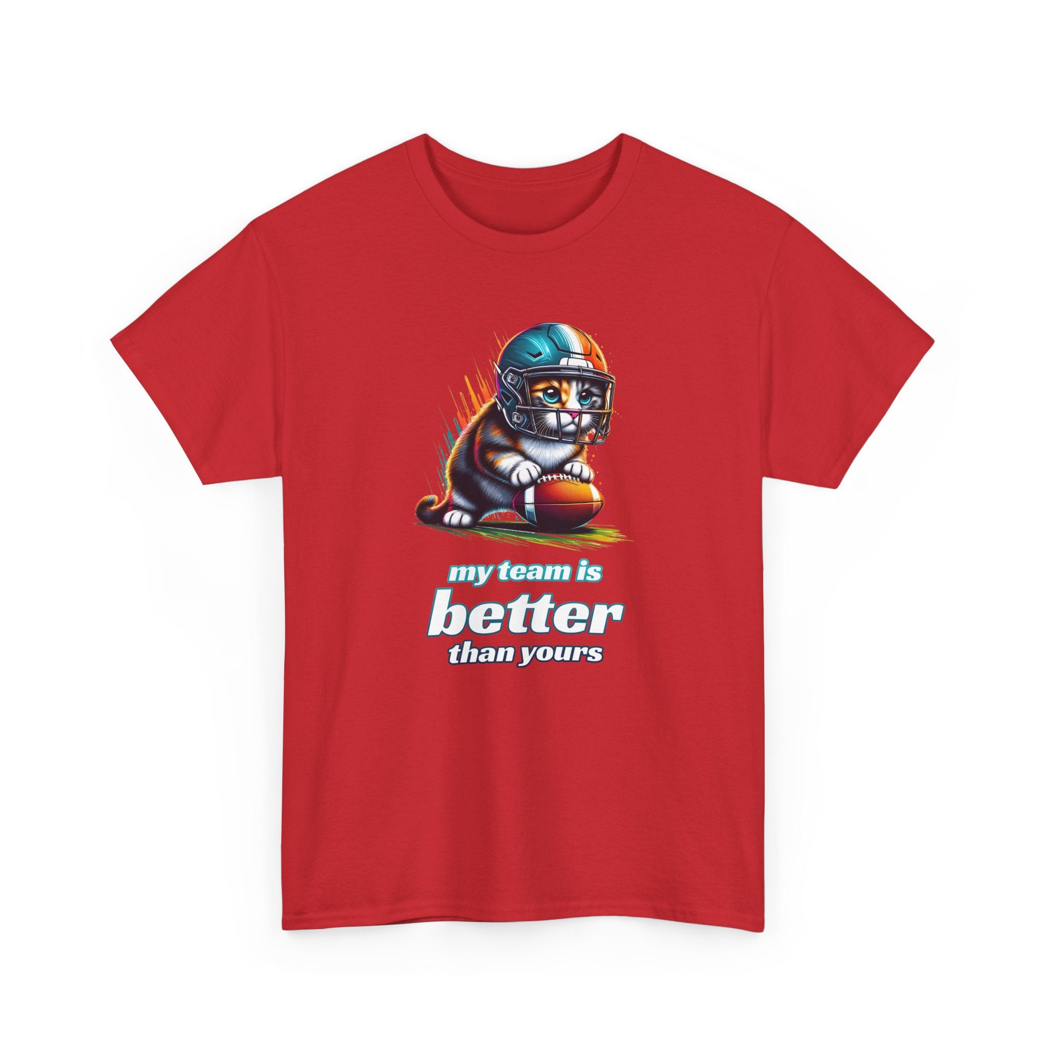 Football Fan T-Shirt — My Team Is Better Than Yours Football Cat Tee