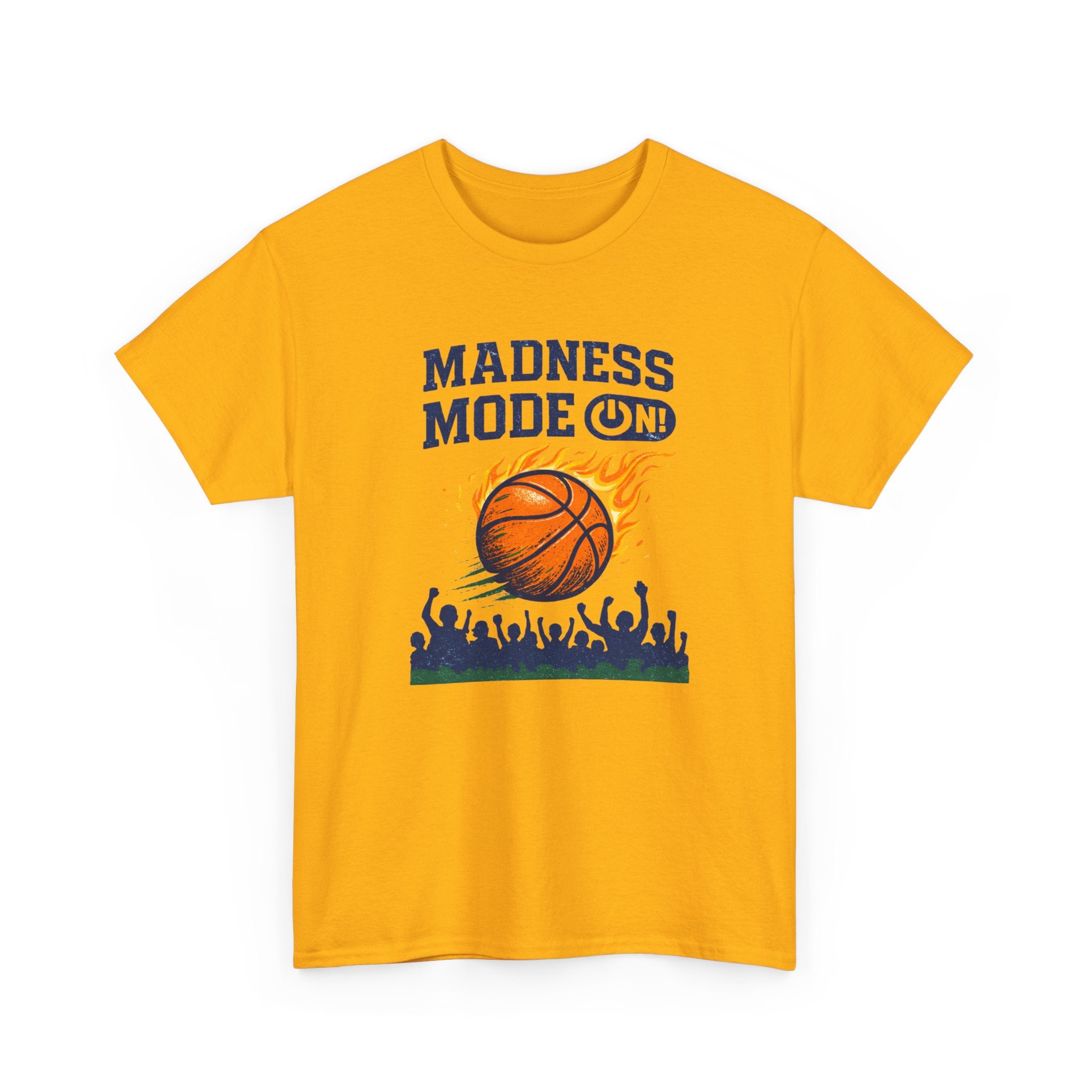 Madness Mode On Basketball Fan Sports T-Shirt