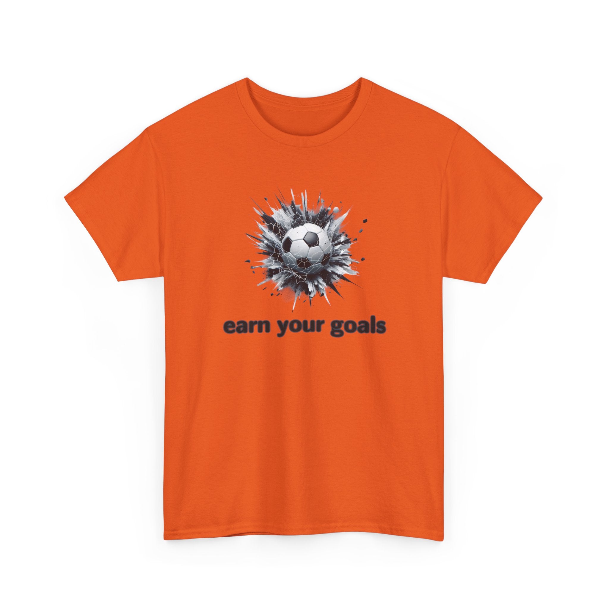Football Soccer 'Earn Your Goals' T-Shirt