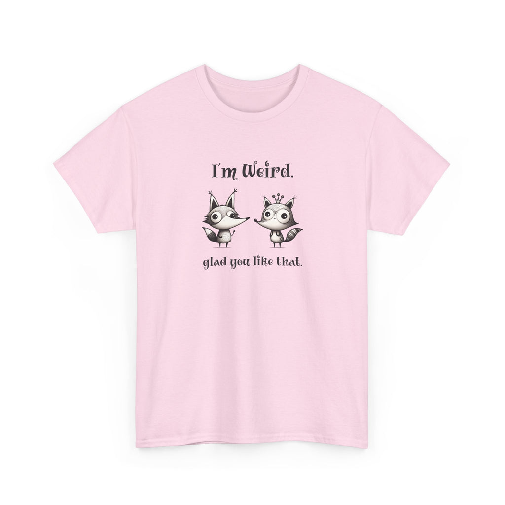"I'm Weird. Glad You Like That." Weird Foxes T‑Shirt — Cute Retro Animal Tee