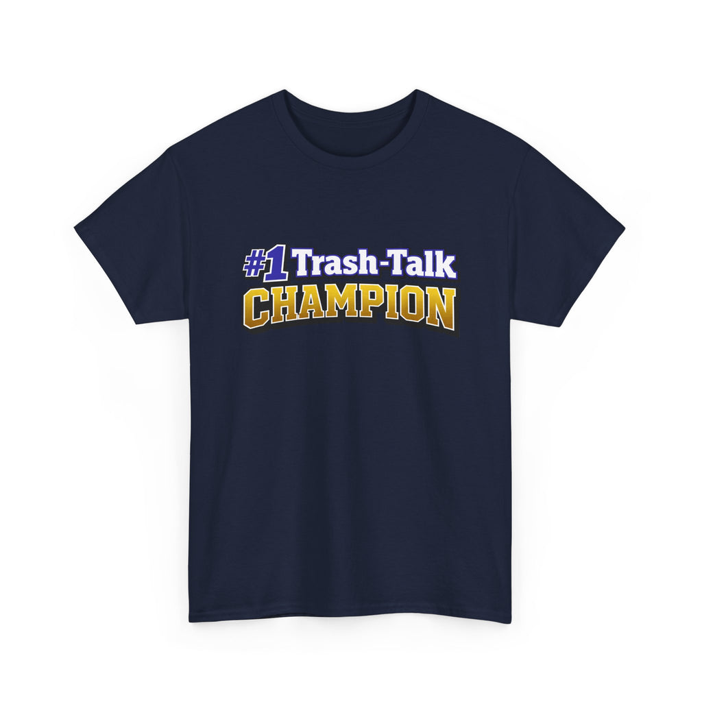#1 Trash-Talk Champion Funny Sports Fan T-Shirt