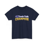 #1 Trash-Talk Champion Funny Sports Fan T-Shirt