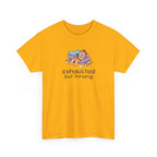 Exhausted But Thriving Tee — Funny Tired Shirt