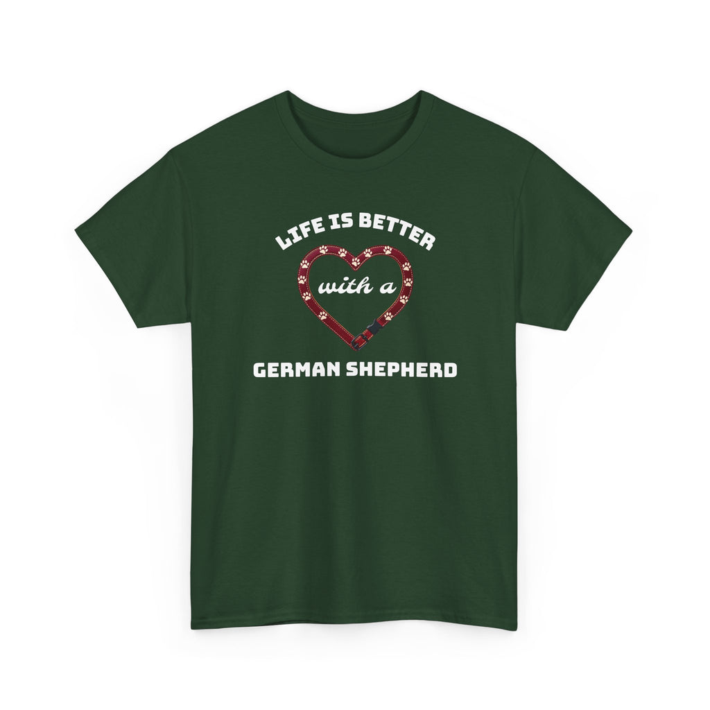 Life Is Better With a German Shepherd T‑Shirt