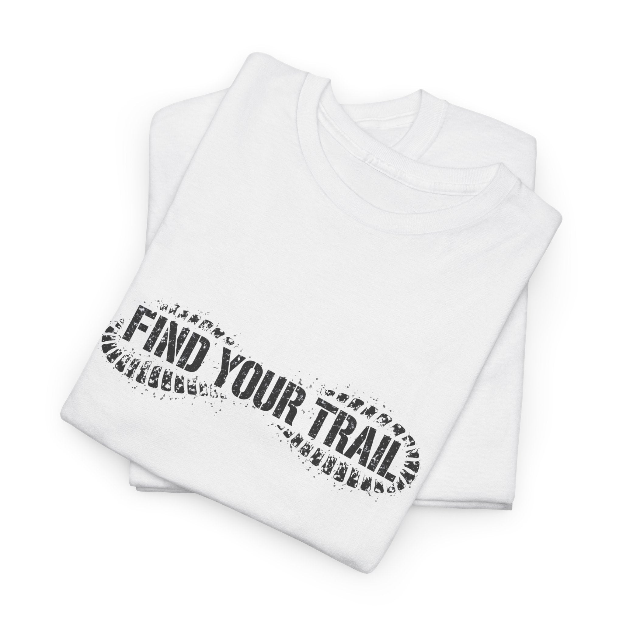 Find Your Trail T-Shirt — Hiking Adventure Tee with Bootprint Design
