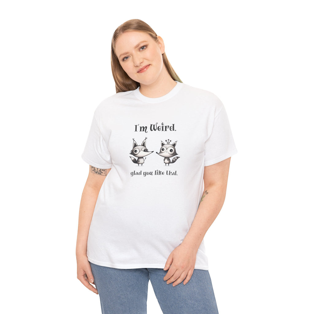 "I'm Weird. Glad You Like That." Weird Foxes T‑Shirt — Cute Retro Animal Tee