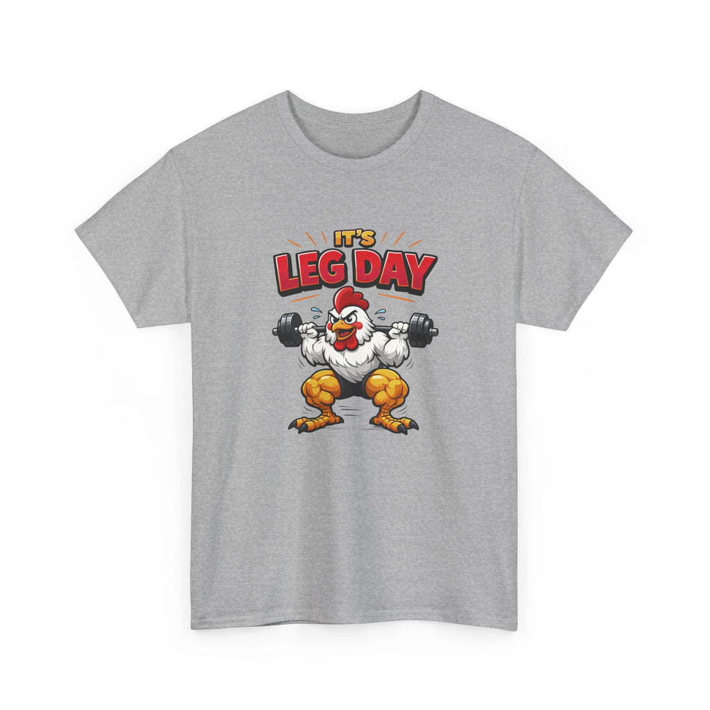 It's Leg Day T-Shirt — Funny Gym Chicken Workout Tee