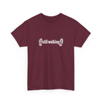 Still Walking T‑Shirt — Minimalist Hiking Tee