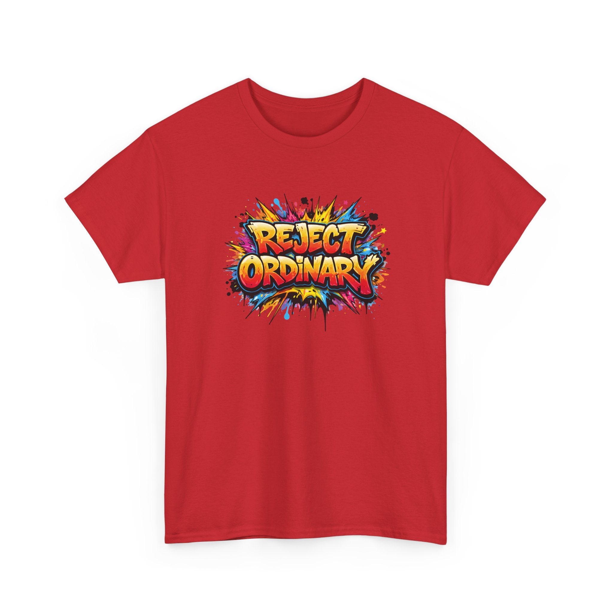 Reject Ordinary T-Shirt — Bold Colorful Graphic Tee for Creative Rebels