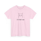 Cat Face Tee — "I Do What I Want" Graphic T-Shirt