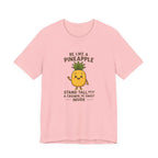 Pineapple Inspirational Tee – "Be Like a Pineapple: Stand Tall, Wear a Crown, Be Sweet Inside"