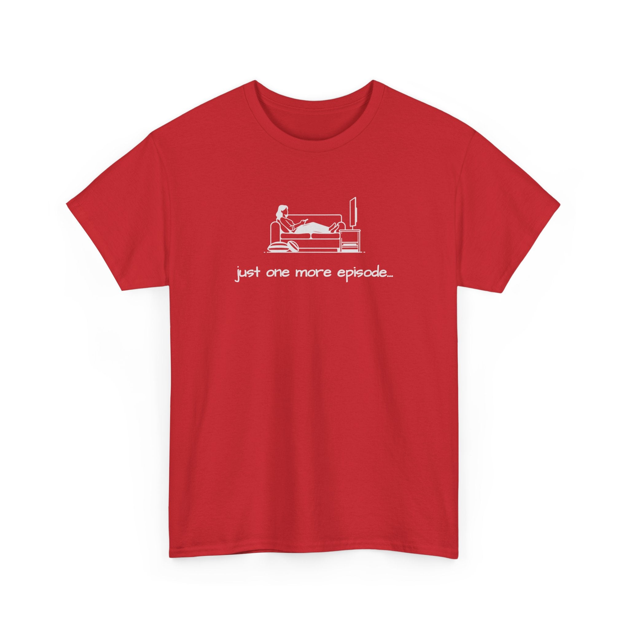 TV Binge Tee — "just one more episode" Ladies Graphic T-Shirt