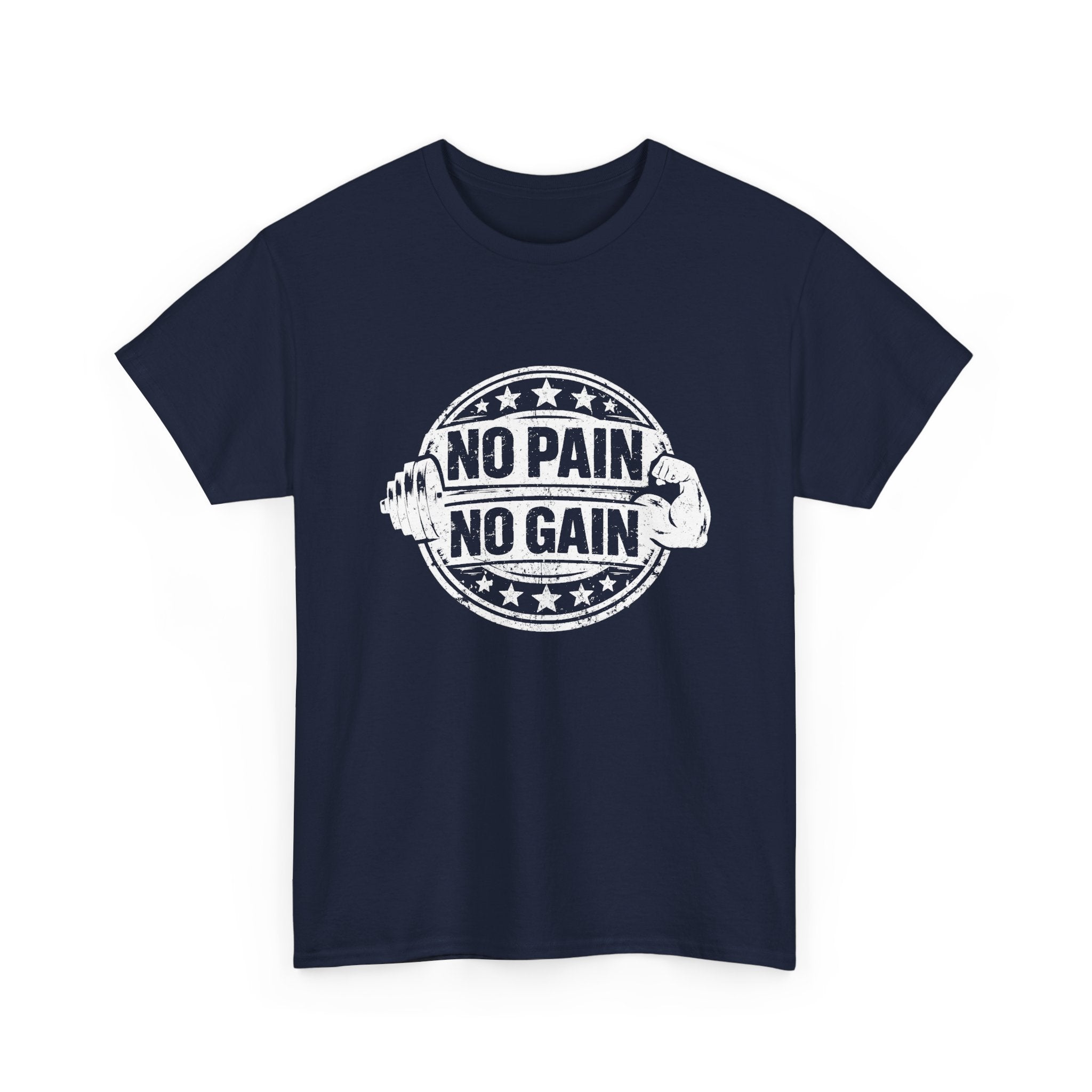 No Pain No Gain Gym T-Shirt — Motivational Workout Tee