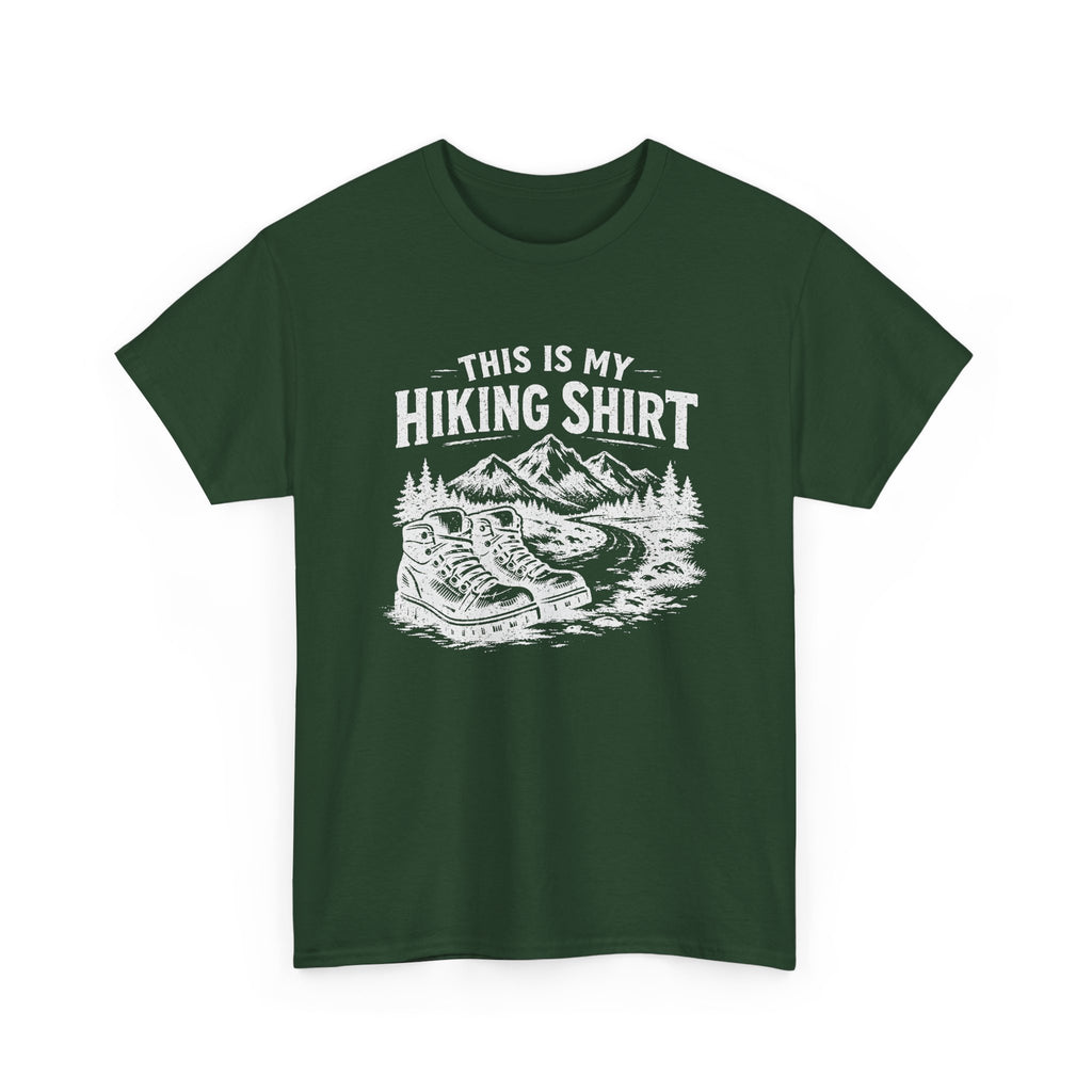 Hiking Shirt T‑Shirt — "This Is My Hiking Shirt" Graphic Tee with Boots & Mountain Trail