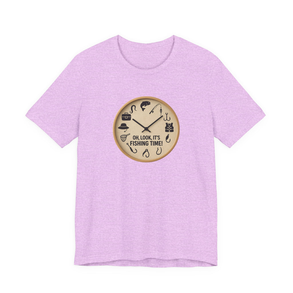 Fishing Time T-Shirt — "Oh, Look, It's Fishing Time" Graphic Tee