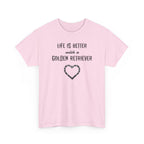 Life Is Better with a Golden Retriever Heart Dog Lover Tee