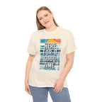 Here For A Good Time Tee — Retro Sunset Graphic T-Shirt