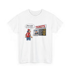 T-Shirt - Funny Sports Game Ticket Design (“Need a loan for one ticket…”)