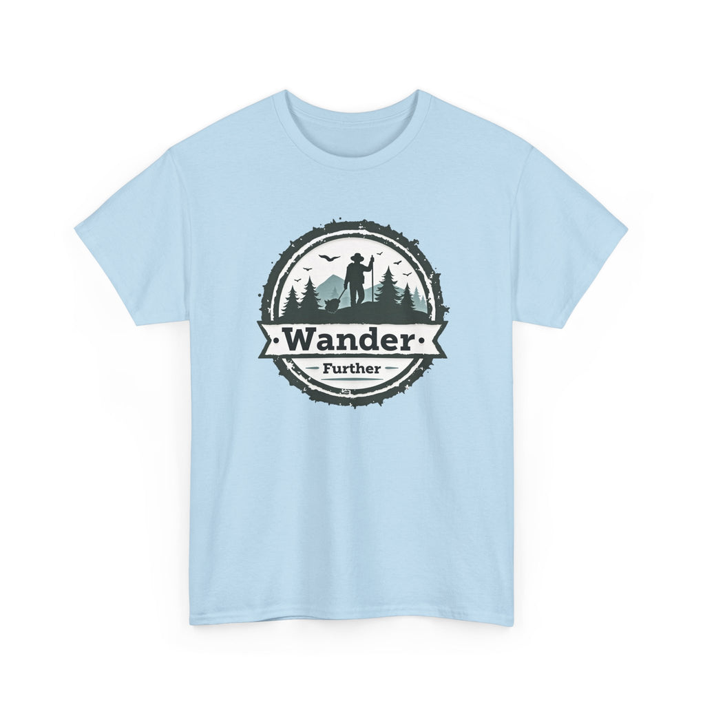 Wander Further T‑Shirt — Adventure Graphic Tee for Hikers & Outdoor Lovers