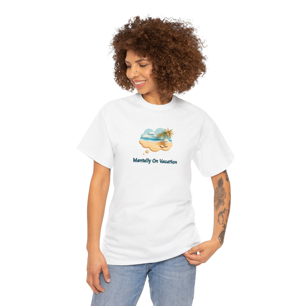 Vacation Vibes T-Shirt — "Mentally On Vacation" Beach Graphic Tee