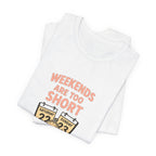 Weekends Are Too Short Tee — Vintage Calendar & Clock Graphic Short Sleeve Shirt