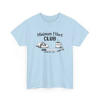 Minimum Effort Club T-Shirt — Funny Sloth & Coffee Graphic Tee