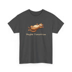 Maybe Tomorrow Cat T-Shirt — Lazy Cat Funny Graphic Tee